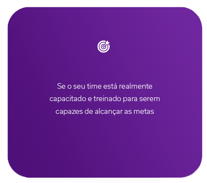 3 Carrossel Se-o-seu-time-está-realmente-capacitado-e-treinado-para-serem-capazes-de-alcançar-as-metas