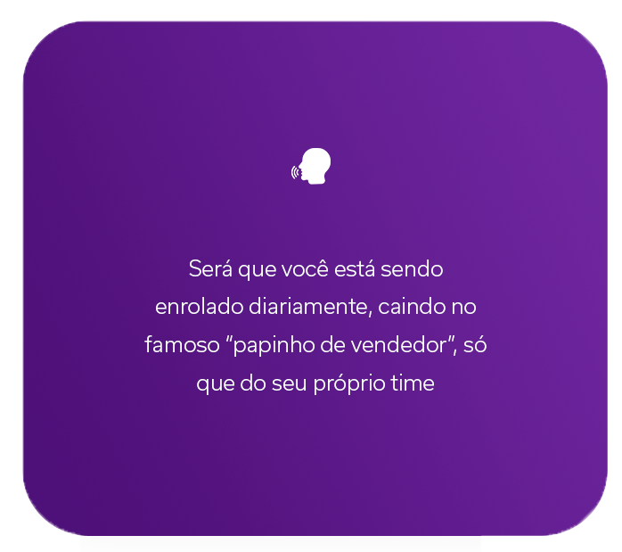 8-Carrossel-Será-que-você-está-sendo-enrolado-diariamente,-caindo-no-famoso-“papinho-de-vendedor”,-só-que-do-seu-próprio-time
